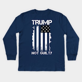 Trump Not Guilty, Free Trump, I stand with Trump. Kids Long Sleeve T-Shirt